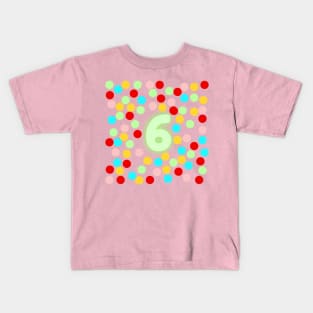 6 Number Kids T-Shirt